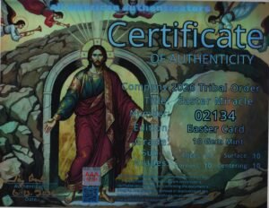 Easter Miracle — certificate of authenticity
