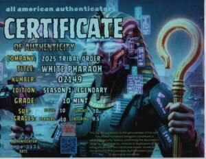 White Pharaoh — certificate of authenticity